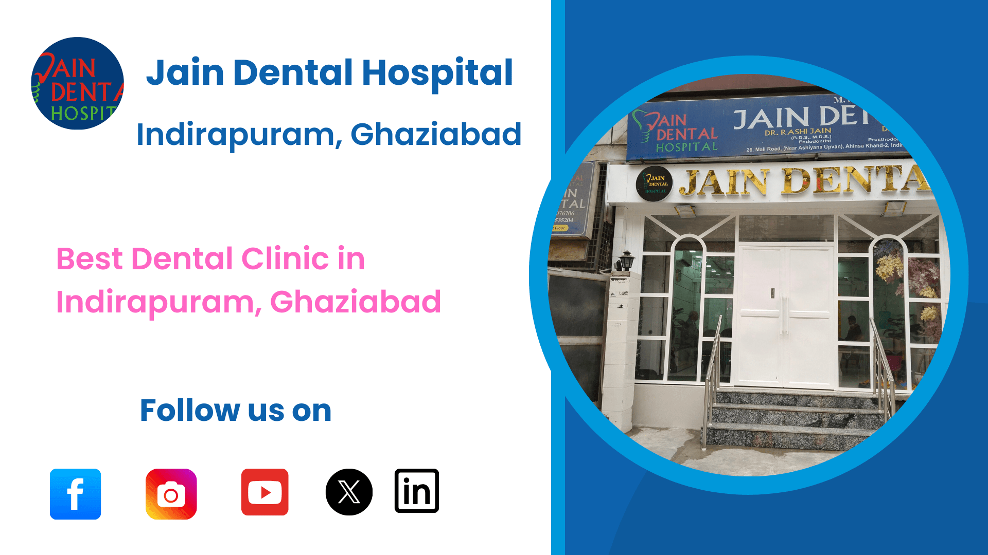 Jain dental hospital indirapuram ghaziabad feature image blog post